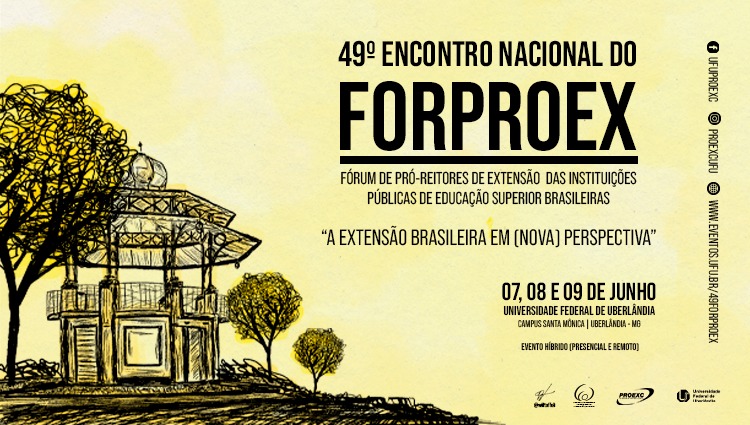49º Encontro Nacional do Forproex- Fórum de Pró-reitores de Extensão das Instituições públicas de Educação Superior Brasileiras
