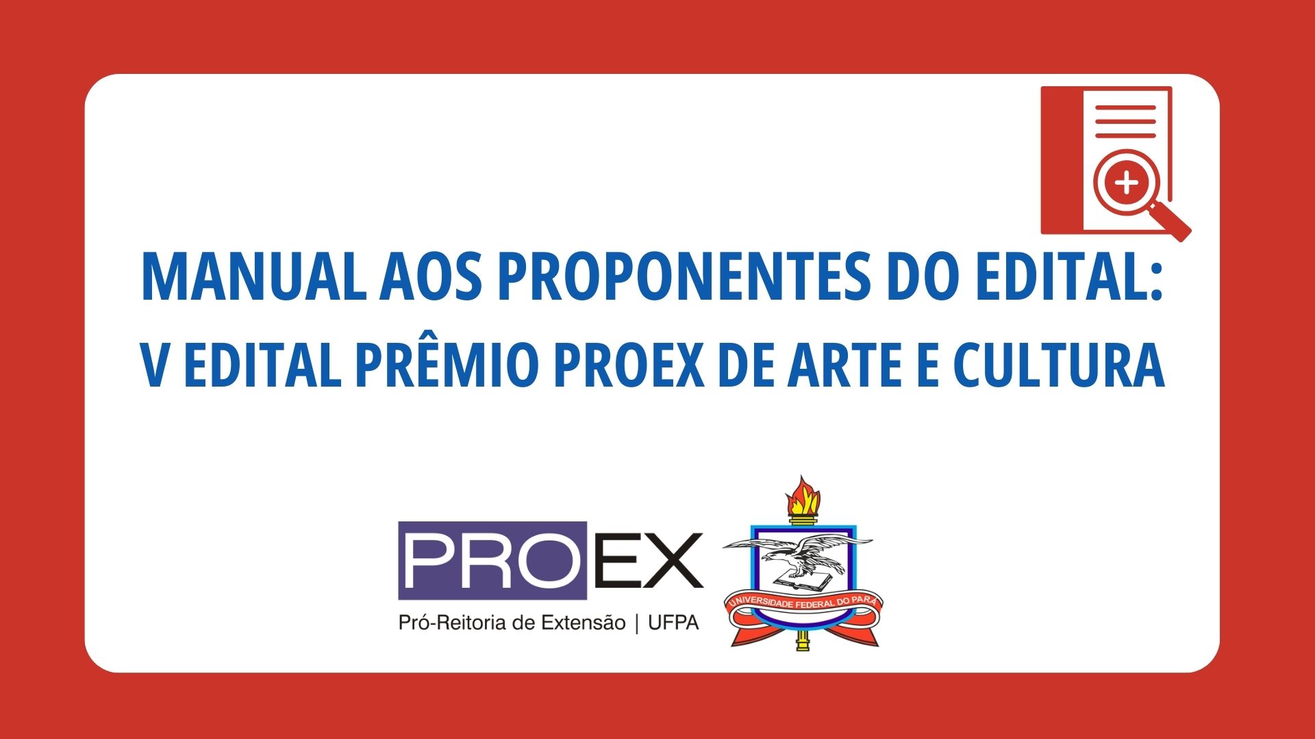 Pró-Reitoria de Extensão - PROEX