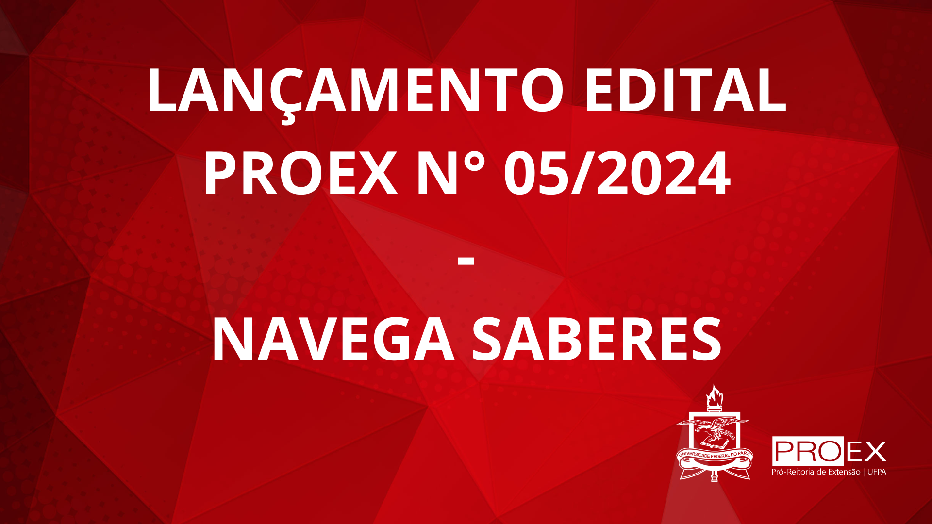 Edital Nº 05/2024 - NAVEGA SABERES/INFOCENTRO