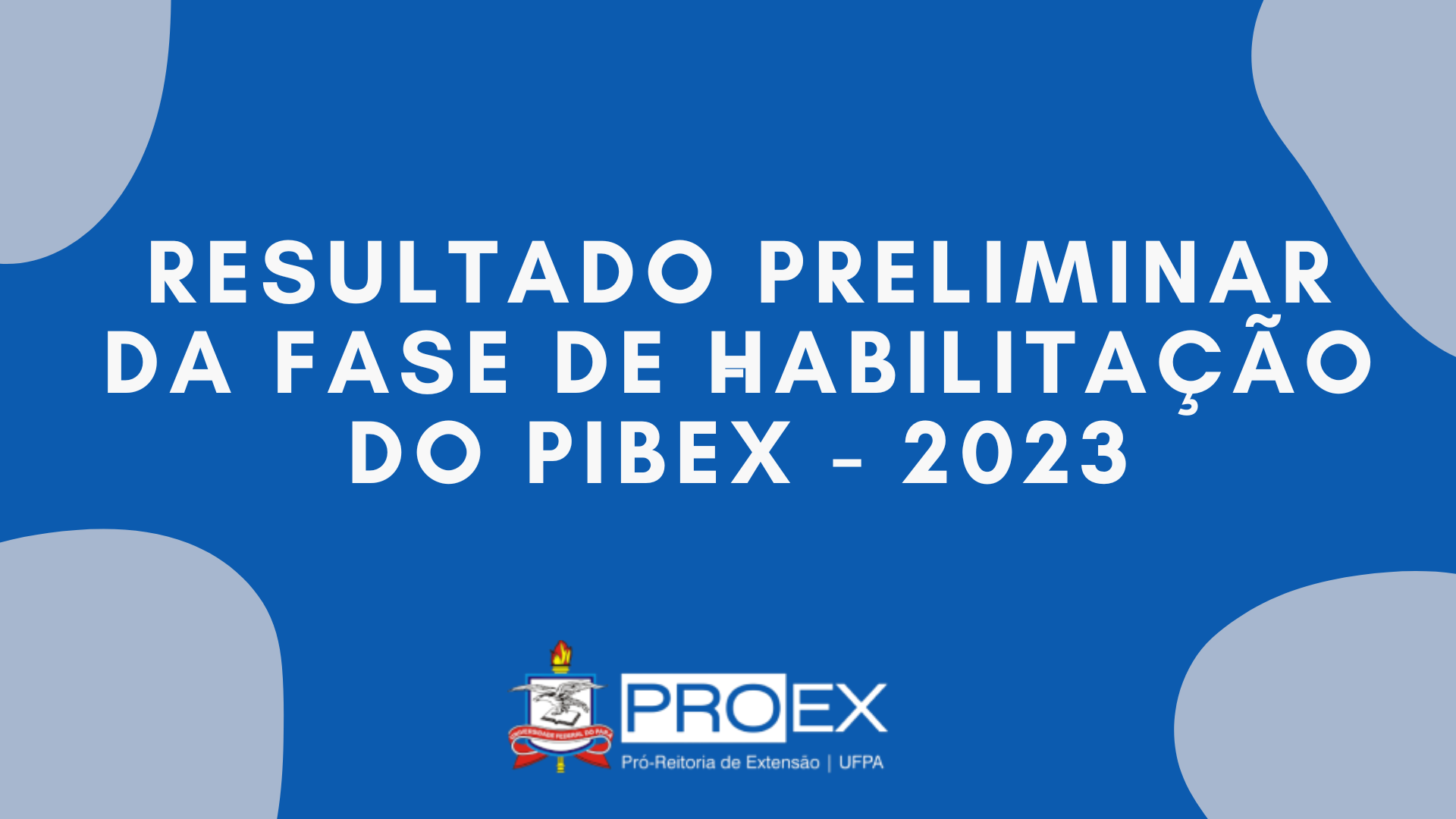 EDITAL PIBEX/PROEX Nº 01/2022 — UNIVASF Universidade Federal do