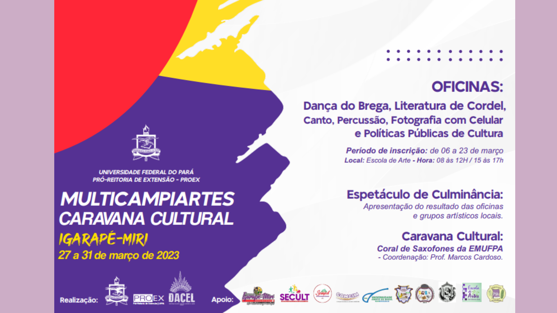 Multicampiartes Caravana Cultural UFPA -Iguarapé-Mirí