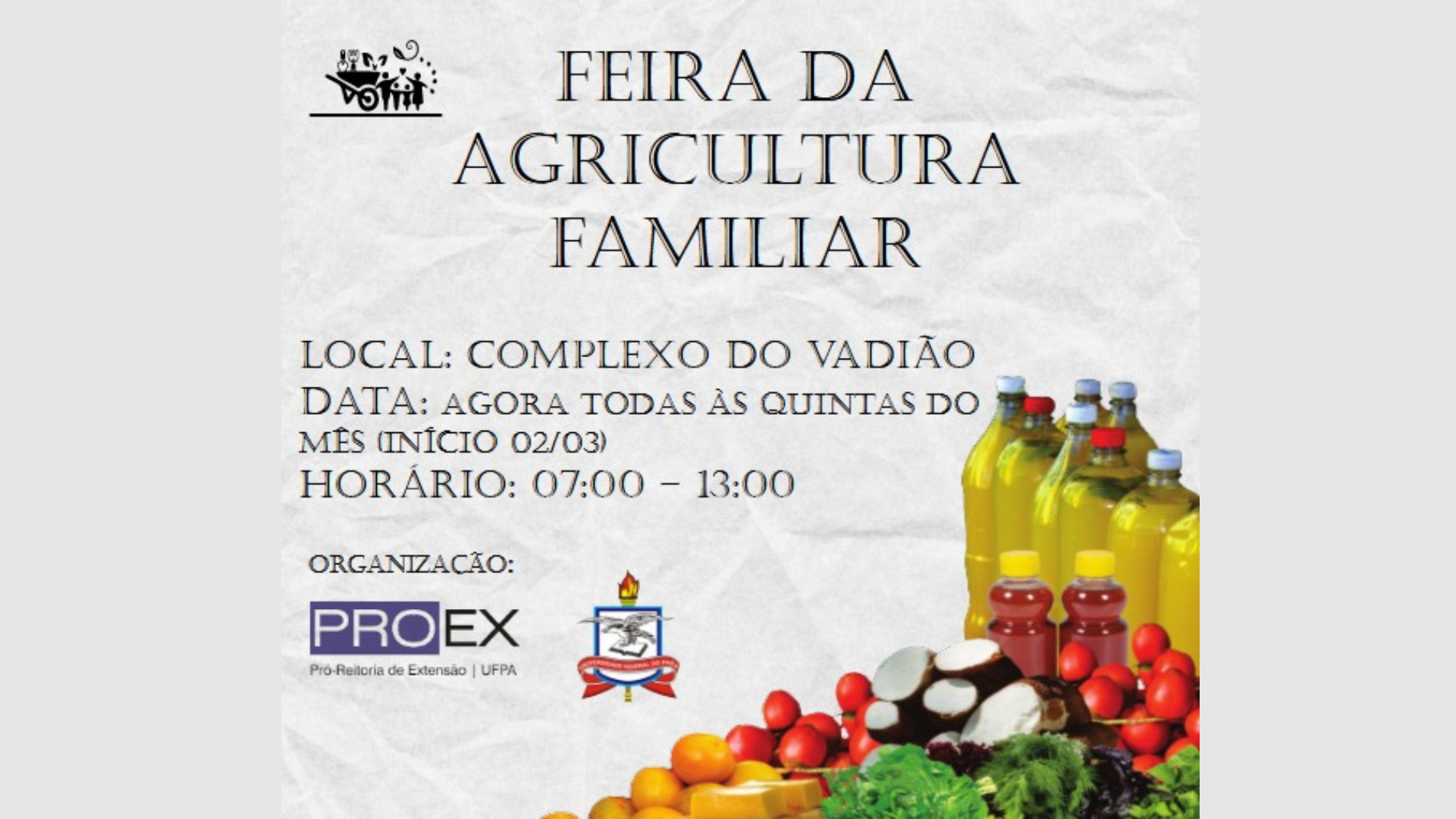 Feira da Agricultura Familiar UFPA no mês de Março
