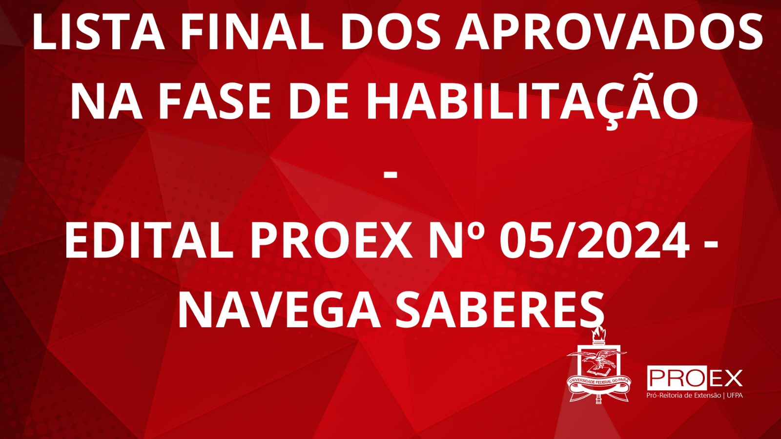 Resultado Final da Habilitação- Edital Nº 05/2024 - NAVEGA SABERES/INFOCENTRO